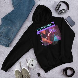 Custom Made Hoodie – Stop Wars, Make Love & Peace Unisex Hoodie