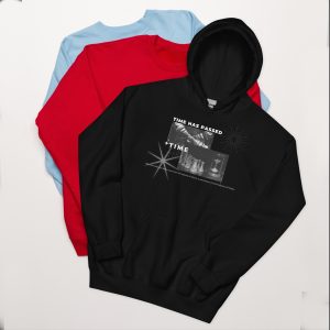 Time Has Passed Hoodie – Reflect, Embrace, and Move Forward