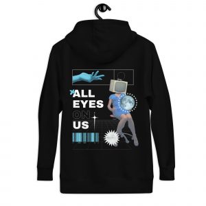 "All Eyes On Us" Modern Graphic Hoodie – Bold Streetwear for the Fearless