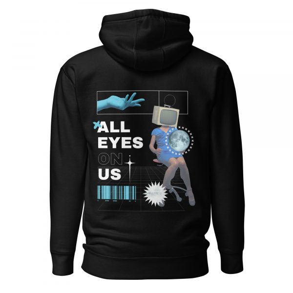 "All Eyes On Us" Modern Graphic Hoodie – Bold Streetwear for the Fearless - Image 4