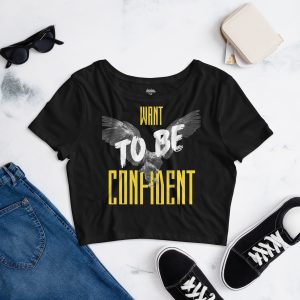 "Want to be Confident" crop top