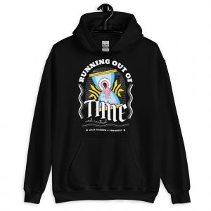Running Out of Time Unisex Hoodie