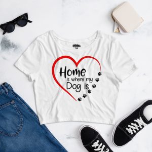 Addicted City "Home Is Where My Dog Is" Crop Top
